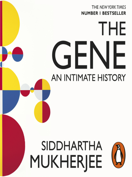 Title details for The Gene by Siddhartha Mukherjee - Wait list